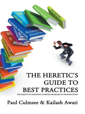 cover image of The Heretic's Guide To Best Practices